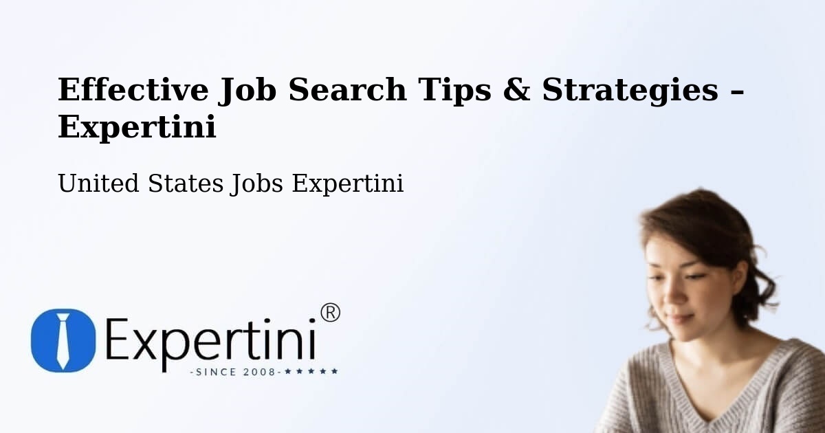 Job Search Tips & Strategies for Job Seekers – Oakbrook - Oakbrook, United States Jobs Expertini